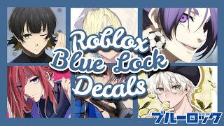 ROBLOX  Bloxburg amp Royale High  Blue Lock Decals Ids [upl. by Ennyletak]