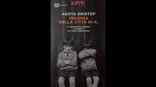 1 libro in meno di 1 minuto Trilogia della città di K di Agota Kristof [upl. by Brenner]