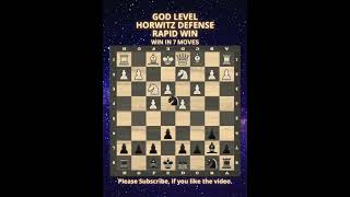 God Level  Horwitz Defense  Rapid Win  Chess Openings  Chess Tricks chess [upl. by Nnylyahs536]