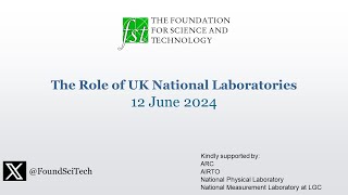 The Role of UK National Laboratories high resolution recording [upl. by Stanislas238]