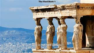 The Iliad Book 1 [upl. by Nehr]