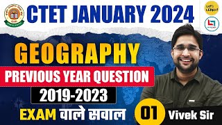 CTET Jan 2024  SST Geography PYQs Special class by Vivek Sir  Class01 [upl. by Deryl615]