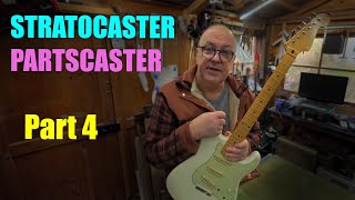 Stratocaster Partscaster Complete Build Part 4 [upl. by Mis]