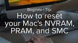 How to reset your Macs NVRAM PRAM and SMC [upl. by Slinkman]