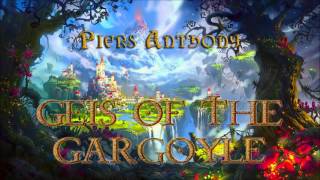 Piers Anthony Xanth 18 Geis of The Gargoyle Audiobook Full [upl. by Nayrb596]