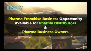 Pharma Franchise Company In India  Incuity Pharma [upl. by Aecila]