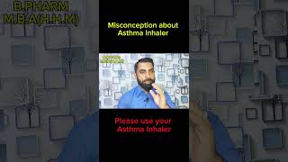 Myth and fact about Asthma Inhaler❤️ [upl. by Arolf]