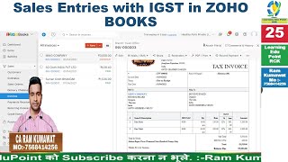 25 Sales Entries with IGST in ZOHO BOOKS ZOHO learn tutorial [upl. by Valerle]