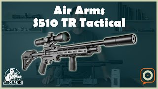 Air Arms S510 TR Tactical  Mein Test und Review [upl. by Endys]