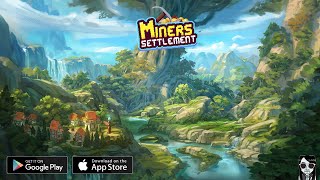 【Miners Settlement】Gameplay Android  iOS [upl. by Silrac]