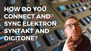 How do you connect the Digitone and Syntakt [upl. by Ainiger]