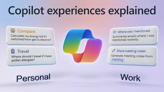 Microsoft Copilot personal and work experiences explained [upl. by Aihcila]