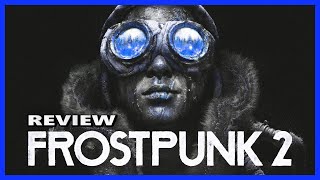 Frostpunk 2 Review  A Disappointing Sequel That Left Me Cold  City Building Survival Strategy Game [upl. by Ridglea171]