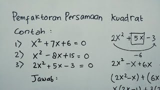 Akarakar dari Persamaan Kuadrat dengan Cara Faktor  Matematika SMP [upl. by Hsekin]