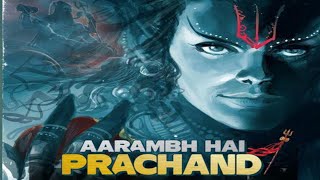 aarambh hai prachand full songmotivation 🔥 [upl. by Messere]