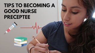 Nurse Preceptorship How to be a successful preceptee [upl. by Solomon]