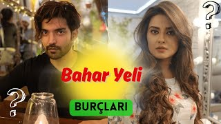 Bahar Yeli Dizisi Oyuncularının Burçları  MERAK EDİLENLER baharyeli hintdizileri bollywood dizi [upl. by Thorner]