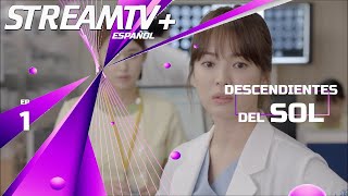 Descendientes del Sol Capitulo 1 Doblado al Español HD  STREAMTV PROMO [upl. by Ecam]