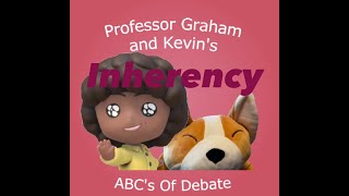 Inherency ABCs Of Debate [upl. by Jamnis]