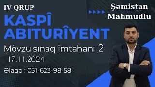 Mövzu sınaq imtahanı2 Kaspi abituriyent 1711202411ci sinif IV qrup kimya suallarının izahı [upl. by Reagen]