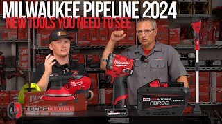 Milwaukee PIPELINE 2024 NEW Tools You Need to SEE [upl. by Ronna]