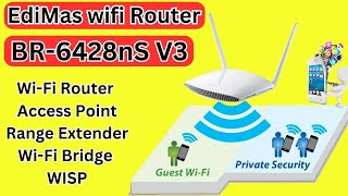 Edimax BR6428nS V3  How to setup edimax N300 WiFi Router  Range Extender WIFI Bridge setting [upl. by Anaes]