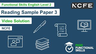 Pass Functional Skills  NCFE Reading Sample Paper 3 Level 2 Video Solution [upl. by Jere]