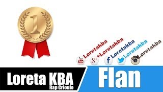 Loreta KBA Flan 2013 [upl. by Altis]