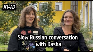 Russian stories 6  Slow Russian conversation A1A2  Russian with Dasha  RUEN subs [upl. by Adas]