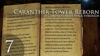 Caranthir Tower Reborn  Part 7 [upl. by Karoly]