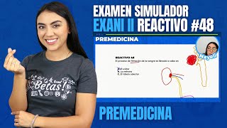 Examen Simulador EXANIII Premedicina  Aparato Urinario  pregunta de examen 48 [upl. by Xam]