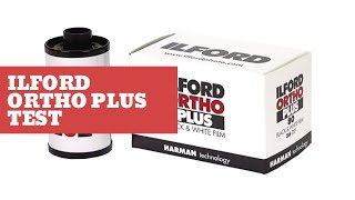 Ilford Ortho Plus Test [upl. by Cuyler]