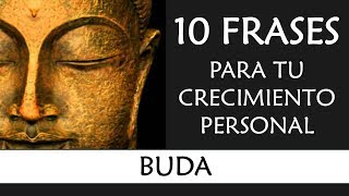 10 frases Inspiradoras de Buda IMPRESCINDIBLES en tu Crecimiento Personal [upl. by Mildred]