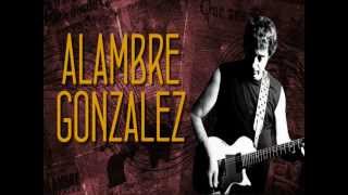 ALAMBRE GONZALEZ [upl. by Glarum]