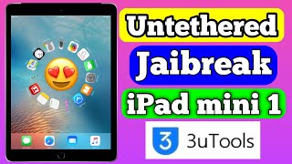 Untethered Jailbreak iPad mini 1 iOS 935 by 3utool [upl. by Hawk]