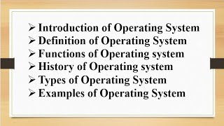 Introduction Definition Functions History Types Examples of Operating System [upl. by Eirameinna]