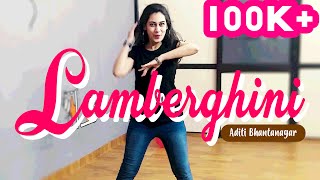 Lamberghini Song  Dance Performance  Aditi Bhatnagar [upl. by Elexa430]