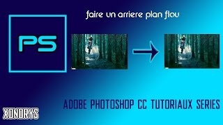 Tuto Photoshop Faire un arrière plan flou avec Photoshop [upl. by Ormiston]