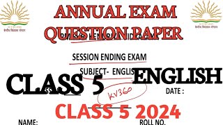 kvs class 5 English annual exam question paper 2024 class5 english kv kvs ncert KVS360 [upl. by Enitnelav]