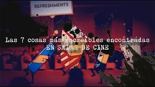 TOP 7 cosas encontradas en salas de cine [upl. by Anifur]