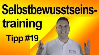 Selbstbewusstsein stärken Tipp 19 Kennst du die WICHTIGSTE Frage zum Selbstbewusstsein stärken [upl. by Sessilu681]