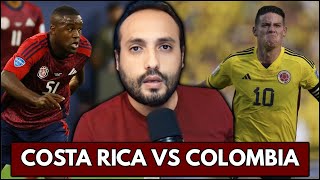 COSTA RICA VS COLOMBIA  PREVIA [upl. by Aldercy820]