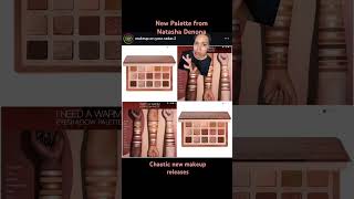 NEW NATASHA DENONA PALETTE new makeup eyeshadow [upl. by Bradney62]