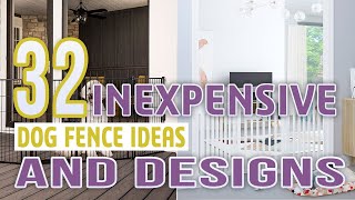 32 Inexpensive Dog Fence Ideas and Designs [upl. by Tecil339]