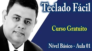 Curso de Teclado  Gratuito nível básico aula 01 [upl. by Columba381]