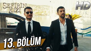 Sefirin Kızı 13 Bölüm Full HD [upl. by Willie]