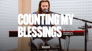 Seph Schlueter  Counting My Blessings  Exclusive KLOVE Performance [upl. by Blatt]