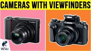 10 Best Cameras With Viewfinders 2019 [upl. by Bethanne]