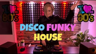 Disco Funky House mix7  Back to the 80s funkyhouse housemusic disco 80smusic [upl. by Ecinaj320]