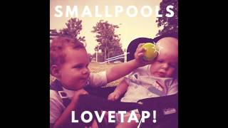 Smallpools  Karaoke [upl. by Helfant]